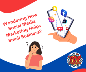 Cartoon woman wondering how social media marketing helps small businesses